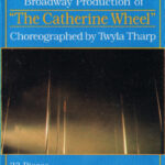 The Complete Score From The Broadway Production Of ‘The Catherine Wheel’