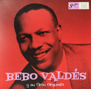 Bebo Valdés Y Su Gran Orquesta