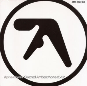 Selected Ambient Works 85-92