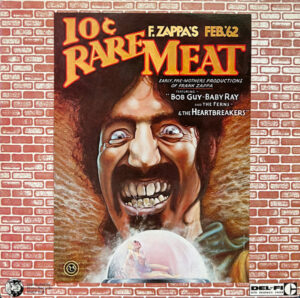 F. Zappa’s 10¢ Rare Meat – Feb.’62