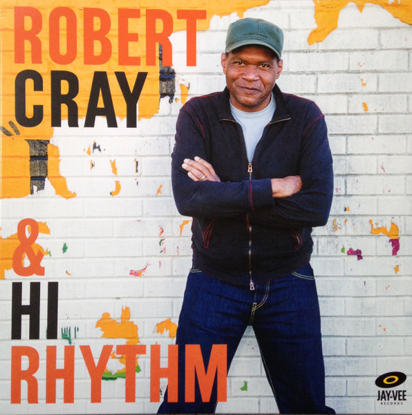 Robert Cray & Hi Rhythm