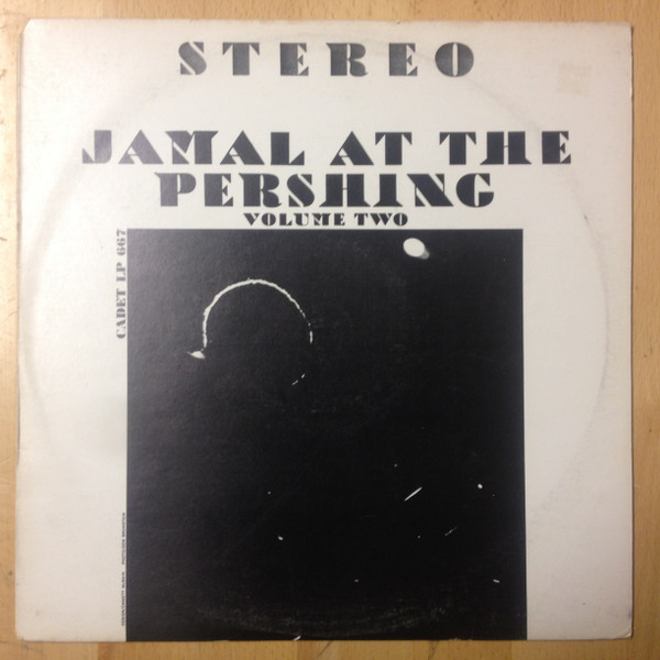Jamal At The Pershing Volume Two