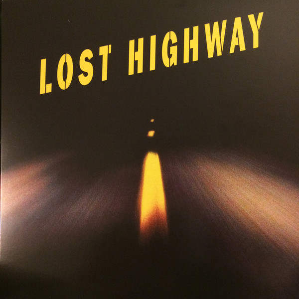 Lost Highway (Original Motion Picture Soundtrack)