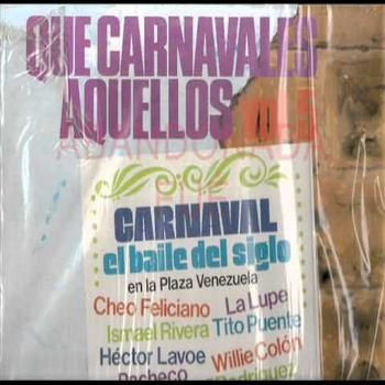 ¡Qué Carnavales Aquellos! Vol. 5