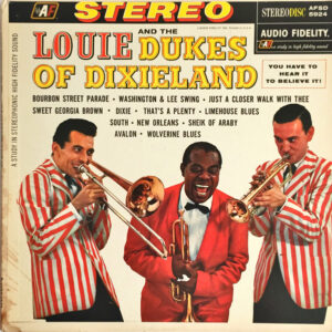 Louie And The Dukes Of Dixieland