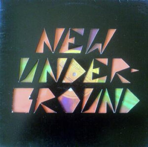 New Underground