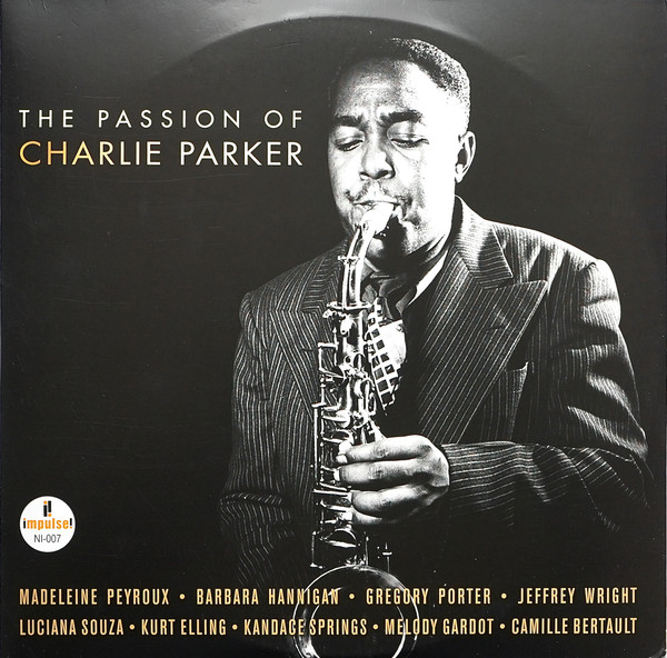 The Passion Of Charlie Parker
