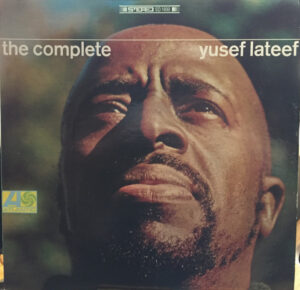 The Complete Yusef Lateef