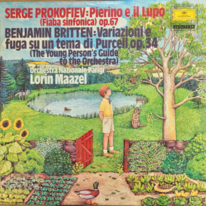 Pierino E Il Lupo (Fiaba Sinfonica) Op.67 / Variazioni E Fuga Su Un Tema Di Purcell, Op.34 (The Young Person’s Guide To The Orchestra)