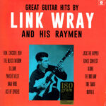 Great Guitar Hits By Link Wray And His Raymen