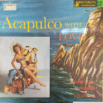 Acapulco With Love