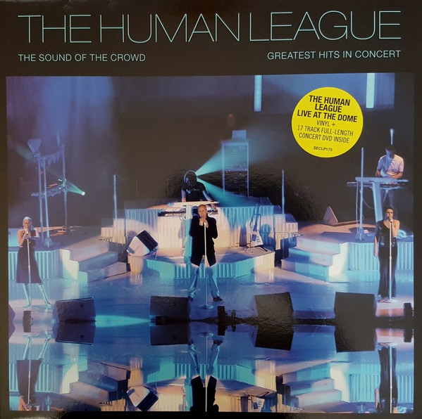 The Sound Of The Crowd (Greatest Hits In Concert)