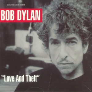 “Love And Theft”