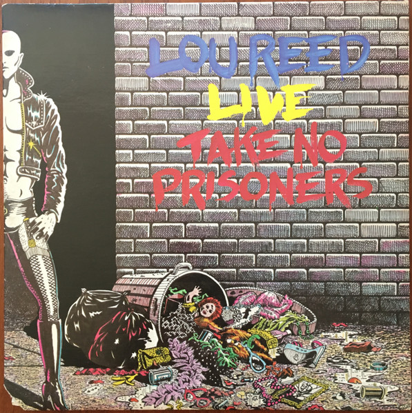 Lou Reed Live - Take No Prisoners