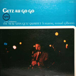 Getz Au Go Go
