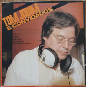 Tom Jobim E Convidados