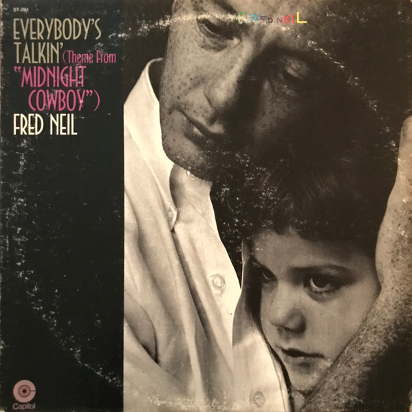 Everybody's Talkin' (Theme From Midnight Cowboy)