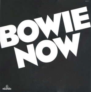 Bowie Now