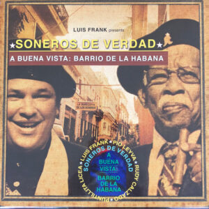 A Buena Vista: Barrio De La Habana
