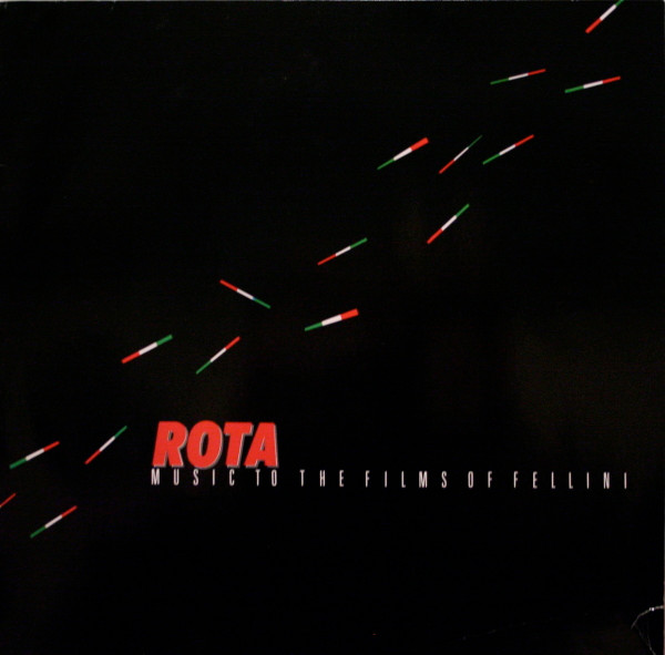 Music To The Films Of Federico Fellini Composed By Nino Rota Played By I Compani