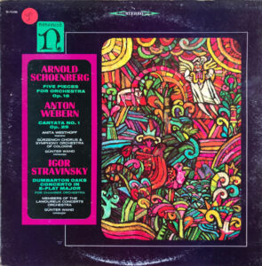 5 Pieces For Orchestra / Cantata No. 1 / Dumbarton Oaks Concerto