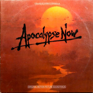 Apocalypse Now (Original Motion Picture Soundtrack)