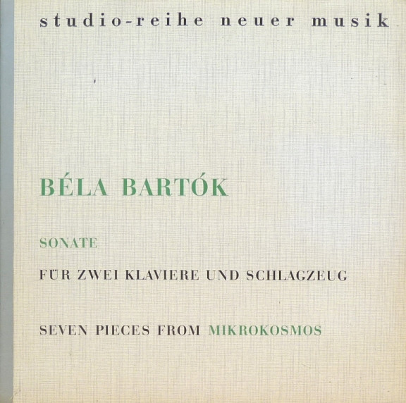 Sonate (Für Zwei Klaviere Und Schlagzeug) / (Seven Pieces From) Mikrokosmos