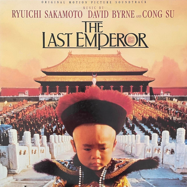 The Last Emperor (Original Motion Picture Soundtrack)