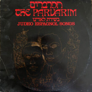 Judeo Espagnol Songs = בשירת לאדינו