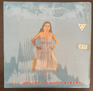El Refran Se Te Olvido y El Conjunto Campo Alegre