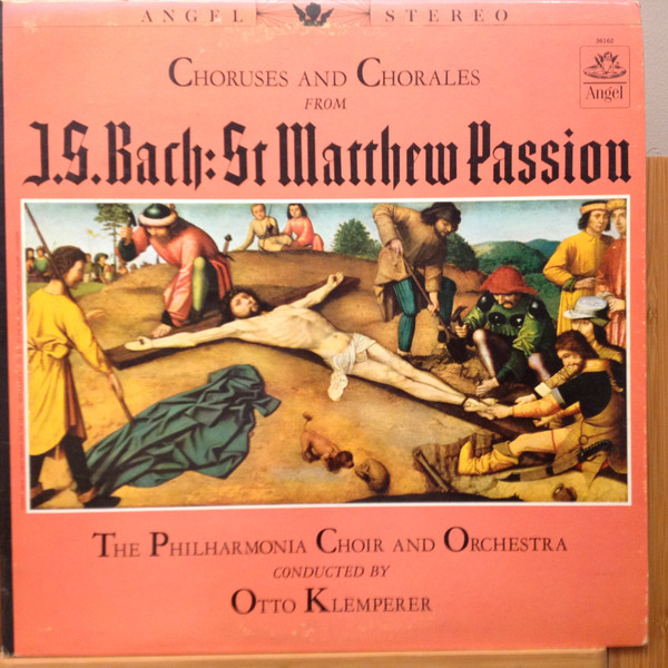 Choruses And Chorales From J.S.Bach: St Matthew Passion