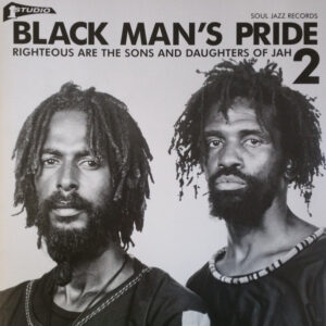 Black Man’s Pride 2 (Righteous Are The Sons And Daughters Of Jah)
