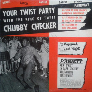 Your Twist Party (With The King Of Twist)