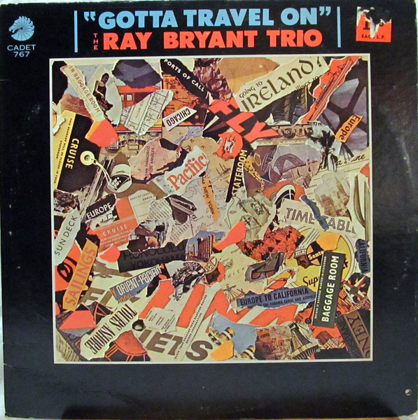 Gotta Travel On