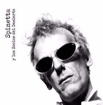 Spinetta Y Los Socios Del Desierto