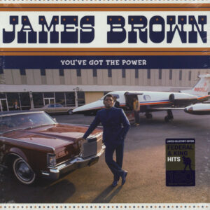 You’ve Got The Power – Federal & King Hits 1956-62
