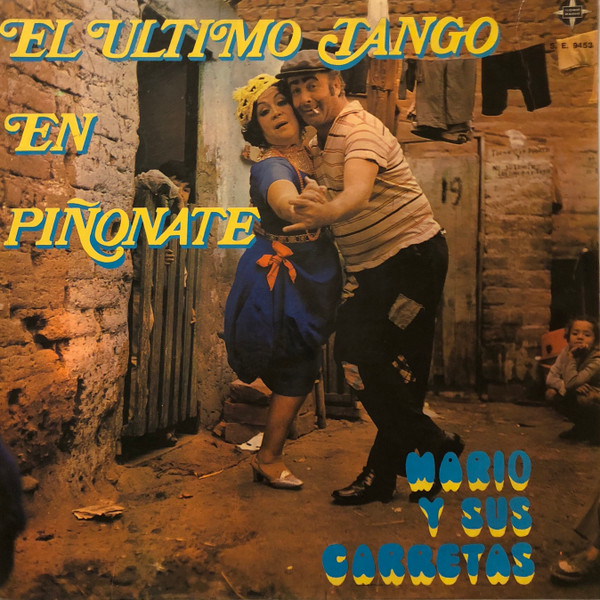 El Ultimo Tango En Piñonate