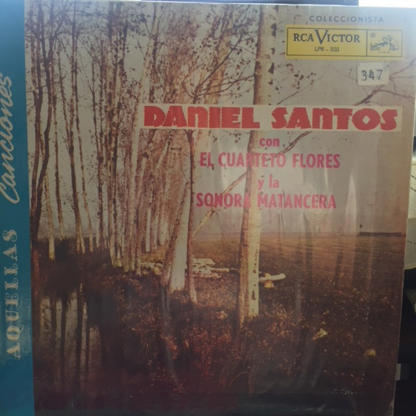Con El Cuarteto Flores y la Sonora Matancera