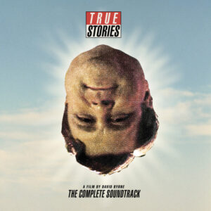 Sounds From True Stories