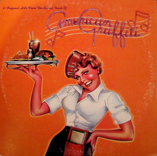 41 Original Hits From The Sound Track Of American Graffiti