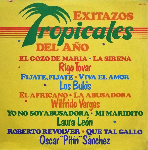Exitazos Tropicales Del Año