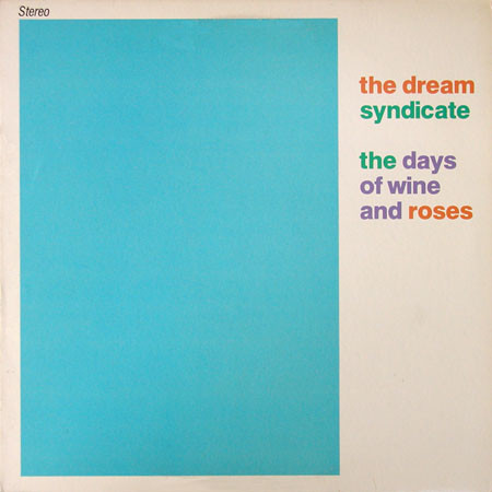 The Days Of Wine And Roses