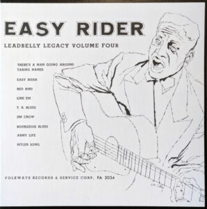 Easy Rider (Leadbelly Legacy Volume Four)