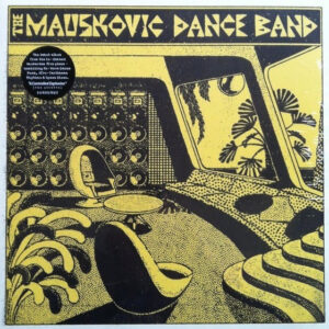 The Mauskovic Dance Band
