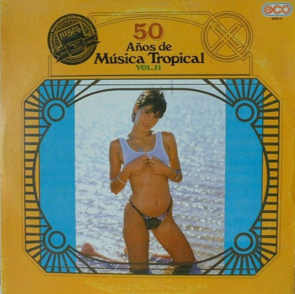 50 Años De Música Tropical Vol. II