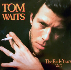 The Early Years Vol. 2