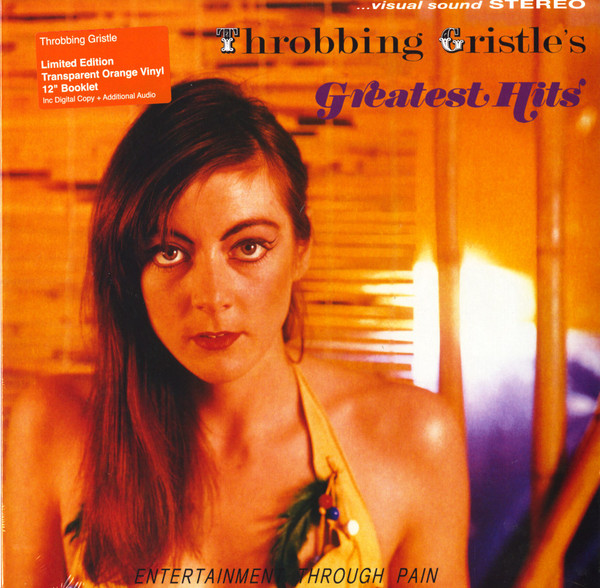 Throbbing Gristle's Greatest Hits (Entertainment Through Pain)