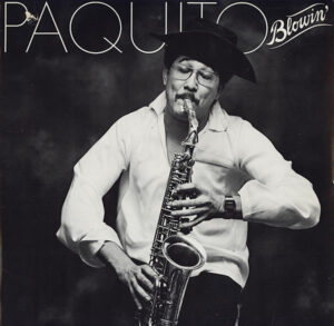Paquito Blowin’