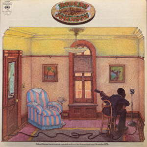 King Of The Delta Blues Singers, Vol. 2 - Image 2