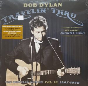 Travelin’ Thru (The Bootleg Series Vol. 15 1967–1969)